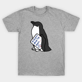 Penguin with Joe Biden First Debate Quote T-Shirt